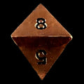 HALF PRICE CLEARANCE TDSO Metal Polished Copper Finish D8 Dice