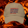 SPECIAL OFFER TDSO Gamer Baseball Cap Hat 'Probability has no history' KHAKI 33% OFF
