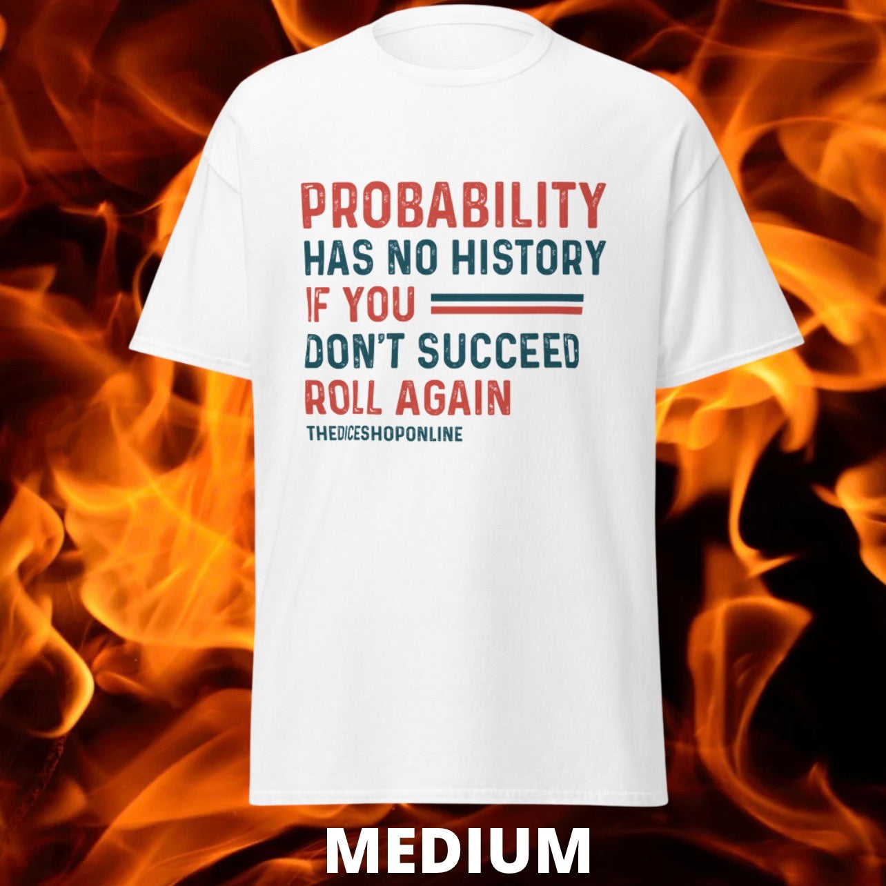 SPECIAL OFFER TDSO Gamer T-Shirt 'Probability has no history' WHITE MEDIUM 33% OFF